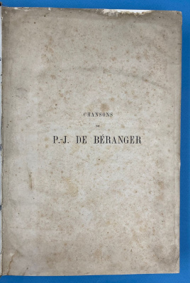 Chansons de P.-J. de Béranger, anciennes et posthumes. "Песни Беранже".