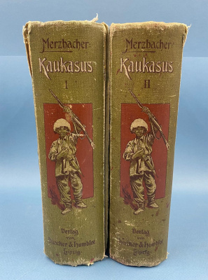 Gottfried Merzbacher «Aus den Hochregionen des Kaukasus» в двух частях.  Книги на немецком языке.