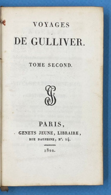 J.Swift "Voyages De Gulliver".